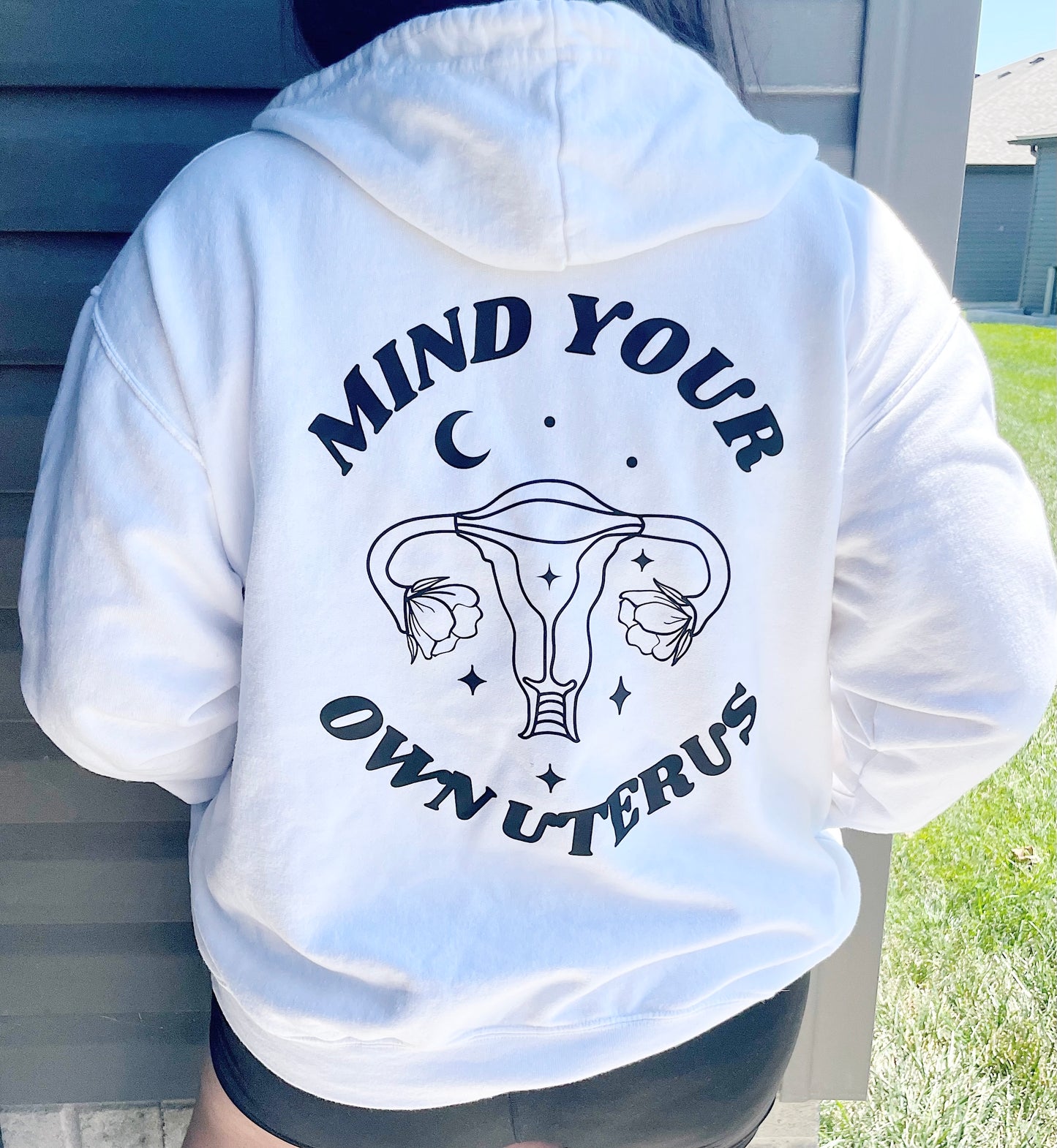 Mind Your Own Uterus Hooded Jacket